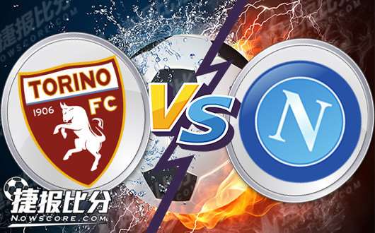 那不勒斯主场迎战都灵:冲击联赛前四的简单介绍 那不勒斯主场迎战都灵:冲击联赛前四的简单介绍